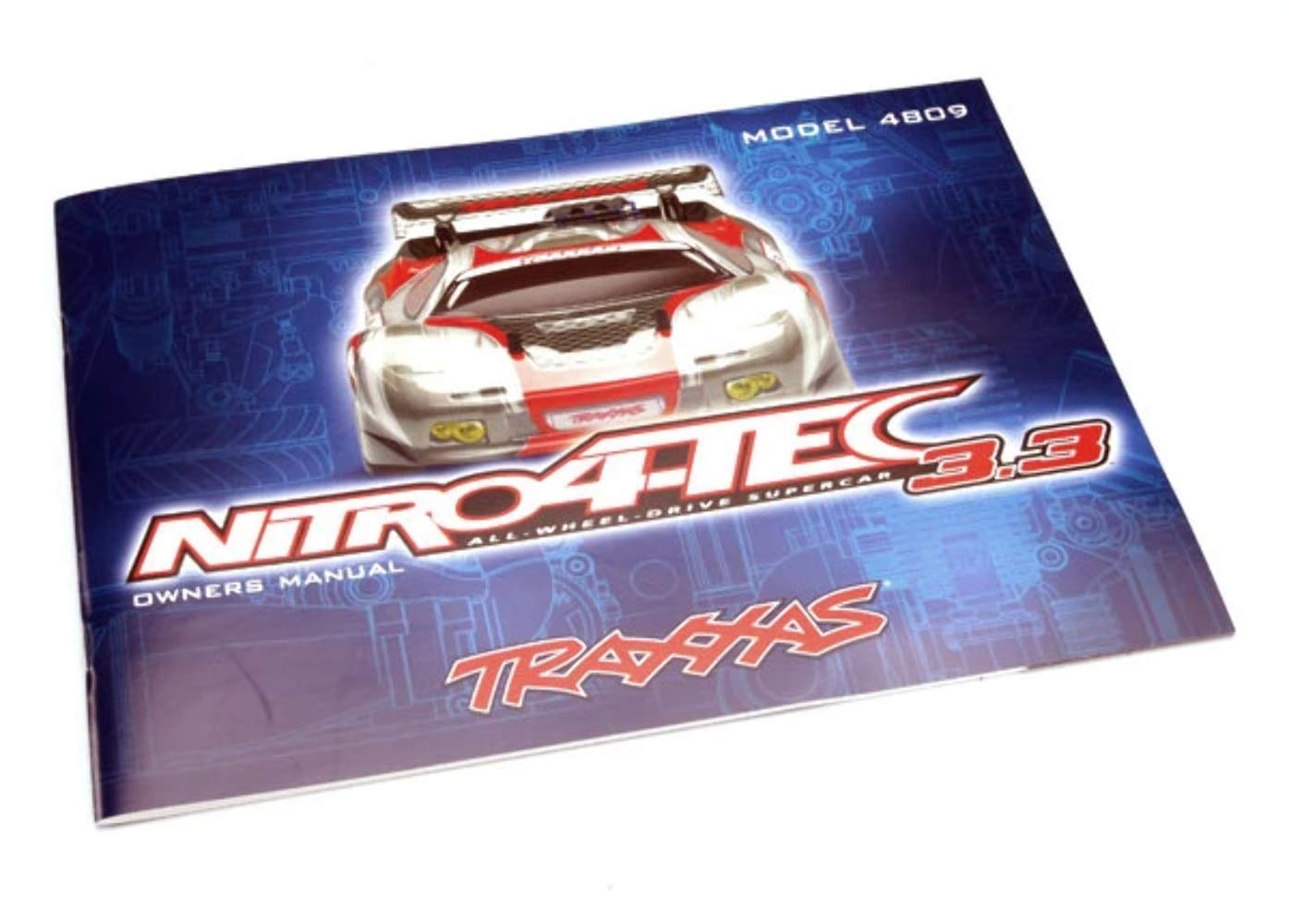 Traxxas Owners Manual, Nitro 4 Tec With Trx 3.3 Racing Engine