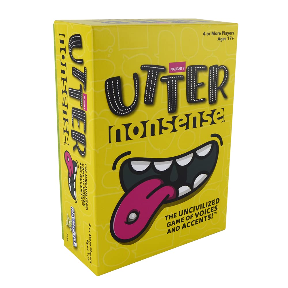Utter Nonsense Naughty Edition - The Crazy Board Game Of Voices And Accents - Adult Version - Mature Content - 17+