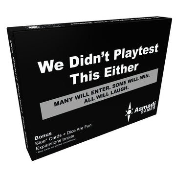 Asmadi Games We Didn'T Playtest This Either Card Game