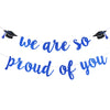 We Are So Proud Of You Banner Blue Congratulations Banner, So Proud Of You Graduation Banner Blue Graduation Decorations 2024 Banner For College Graduation Party Decorations 2024 Blue