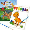 Paint with Water Coloring Books for Toddlers - Watercolor Painting Activities for Kids Ages 3-5 5-7 - Dinosaur Arts and Crafts A