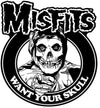 C&D Visionary Misfits Want Your Skull Sticker