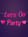 HOUSE OF PARTY Lets Go Party Banner - 5 Ft | Pink Glitter Bachelorette Party for Decoration | Girls Banner for Photo Props, Bir