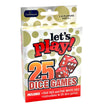Lets Play 25 Games - Dice Games