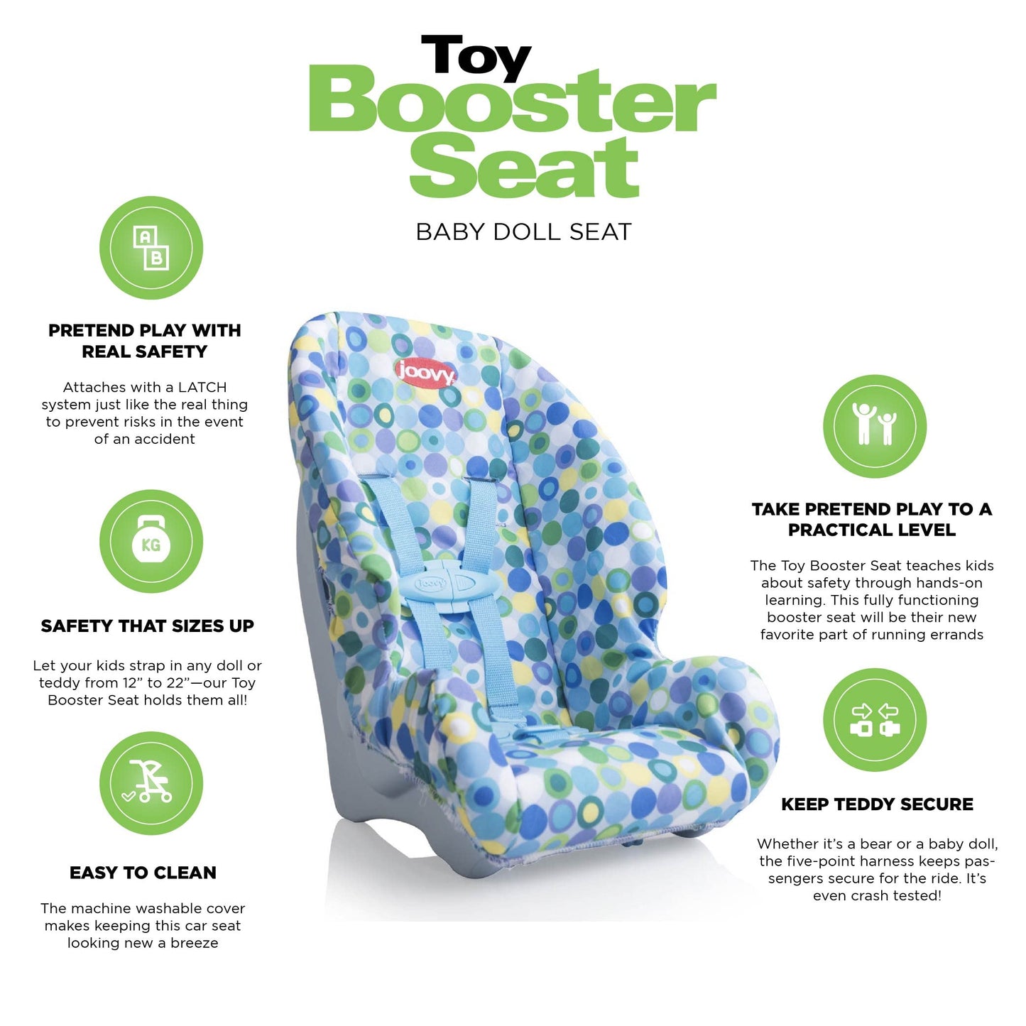 Joovy Toy Booster Seat & Doll Car Seat, Crash-Tested Safety, Machine-Washable, Fits 12"-22" Dolls, Blue Dot, Model 013