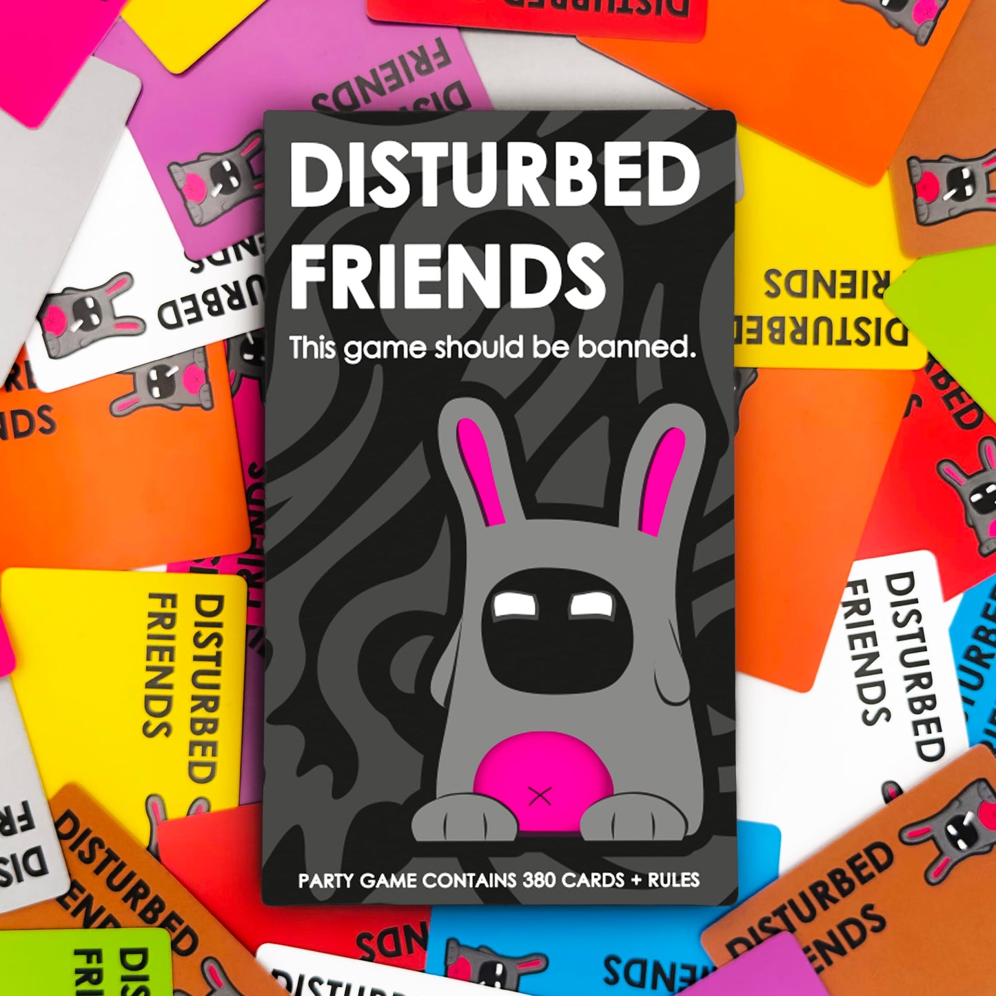 Disturbed Friends Party Game - Find Out Who Your Friends Are! Hilarious Card Game For Adults, Friends, Family, College Students,