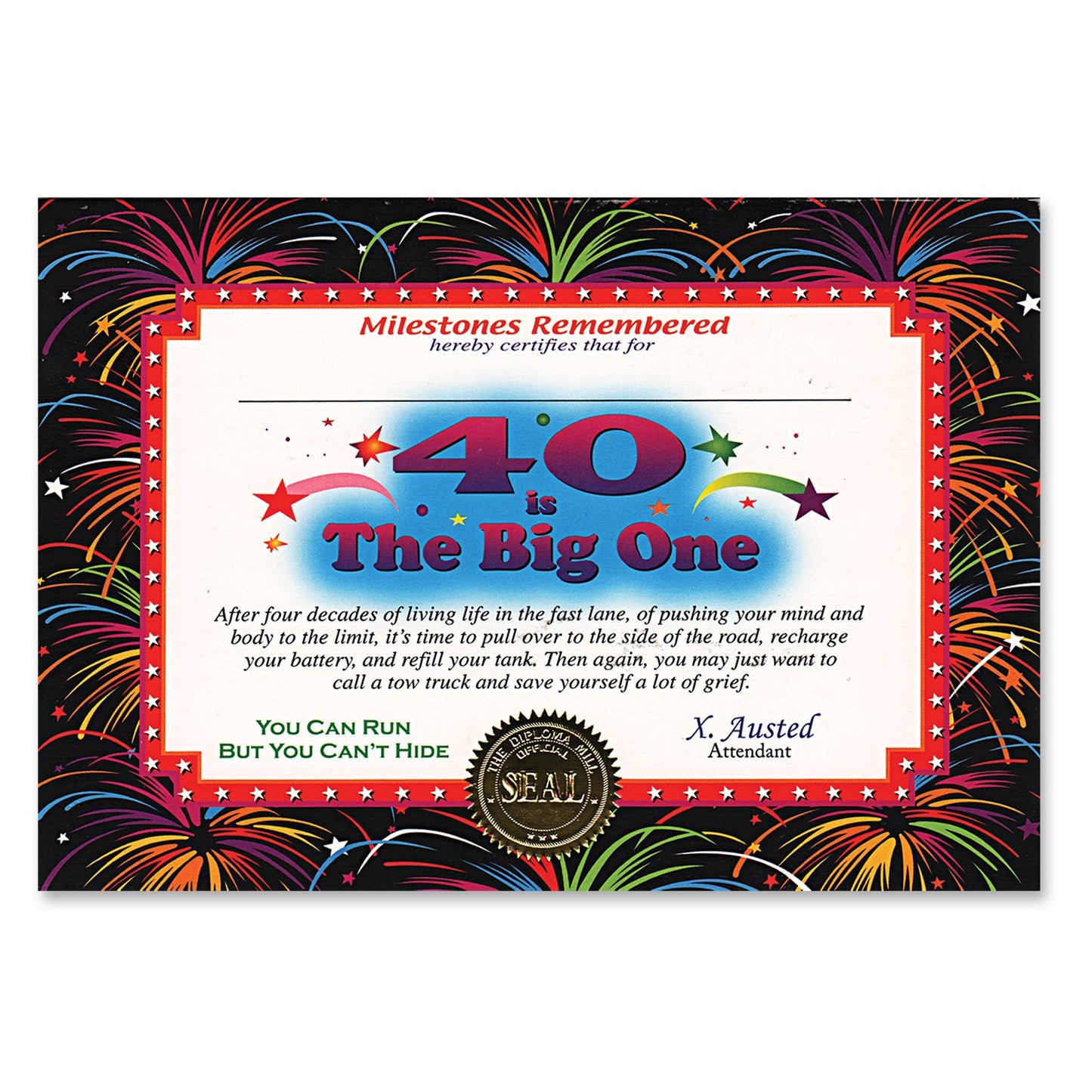 40 Is The Big One Certificate