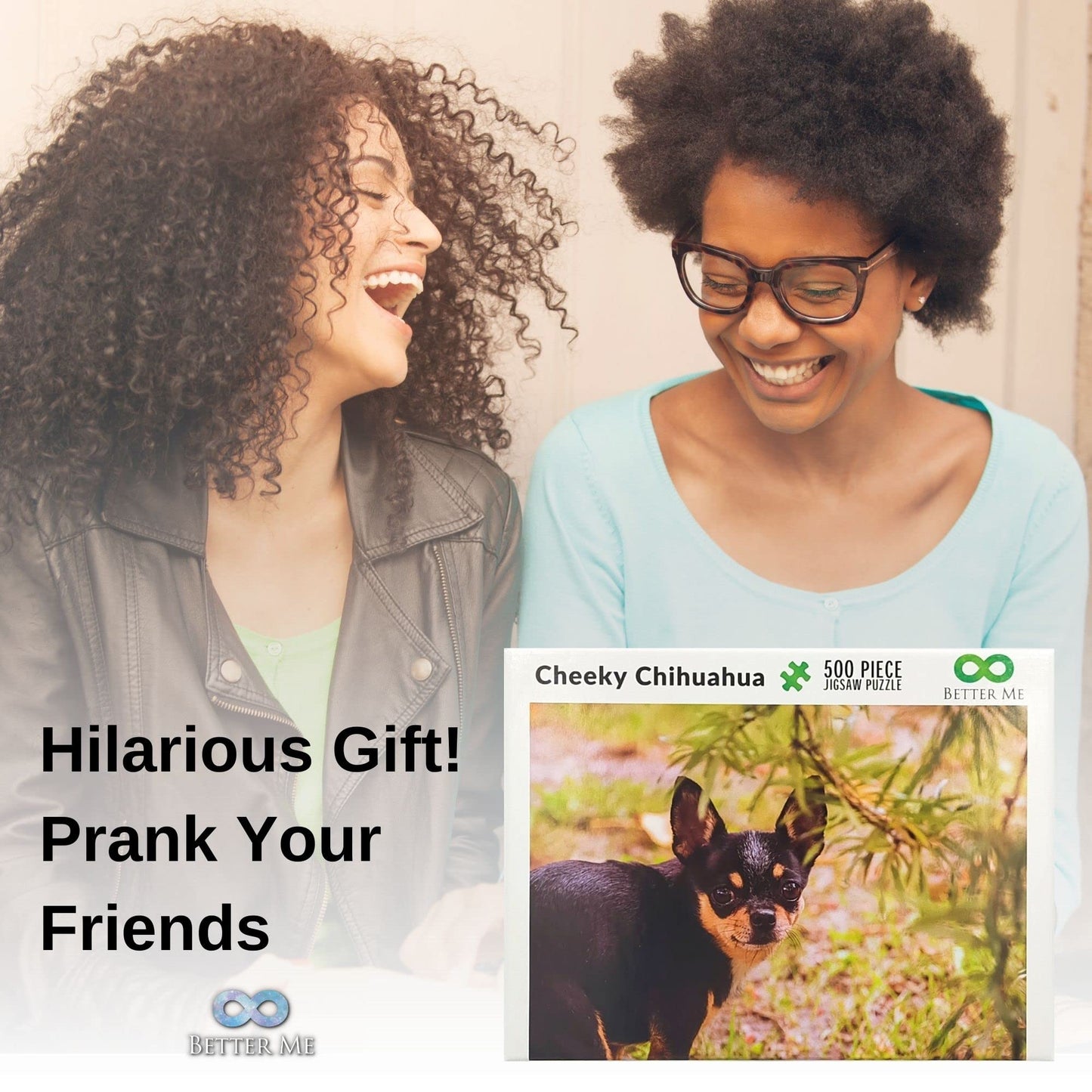 Better Me Prank Puzzle - 500 Piece Cheeky Chihuahua Pooping Dogs Gag Gift for Adults & Teens, Cardboard Fun Puzzle