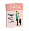 The Birth Deck: 50 Ways To Comfort A Woman In Labor, By Sara Lyon