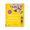 A Marvelous Mexican Misunderstanding