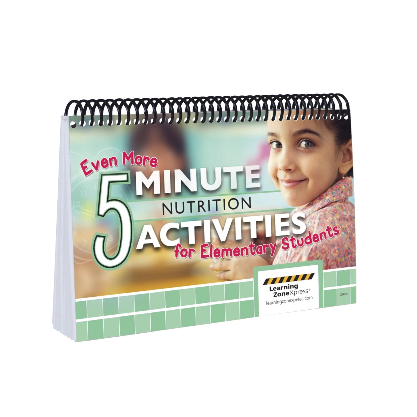 Even More 5 Minute Nutrition Activities For Elementary Students, Spiral Bound