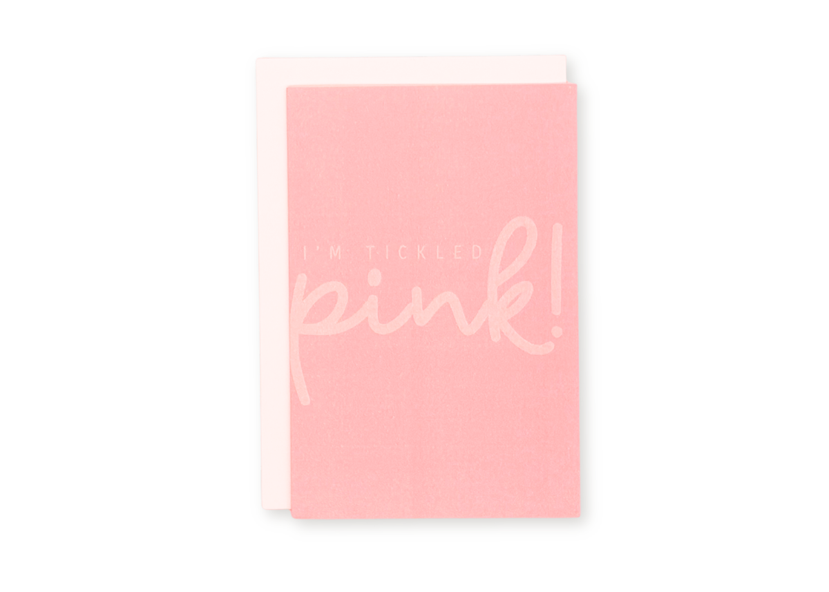 I'm Tickled Pink Greeting Card