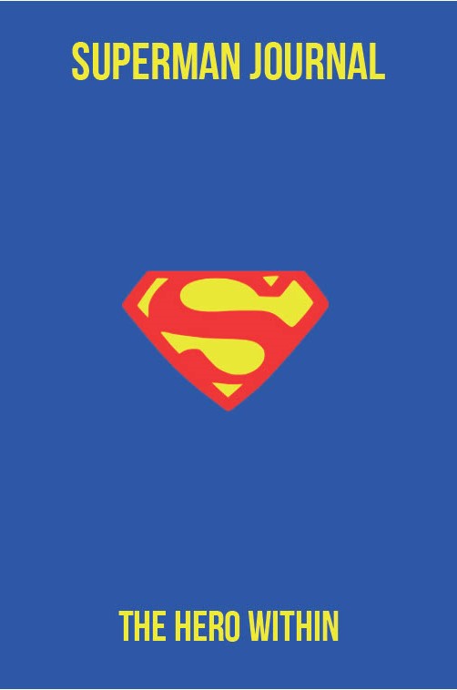 Superman Journal: The Hero Within