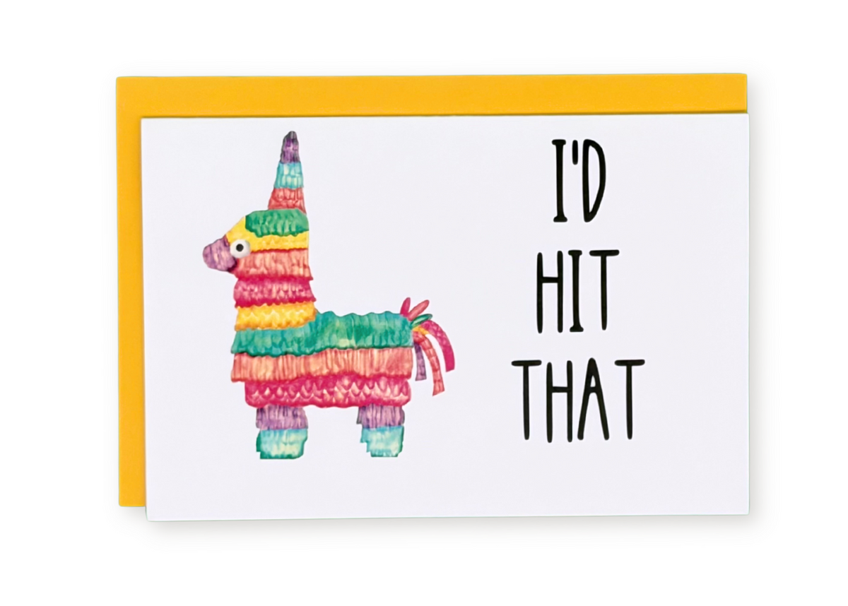 I'd Hit That Greeting Card