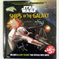 Star Wars HC Book - Ships of the Galaxy