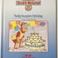 Teddy Ruxpin HC Book - Teddy Ruxpin's Birthday