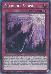 Shaddoll Schism - Mp21-En152 - Prismatic Secret Rare - 1St Edition