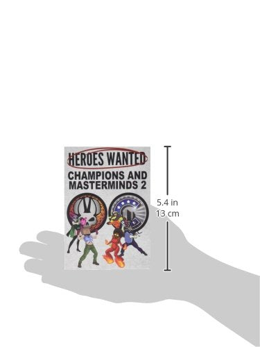 Heroes Wanted: Champions And Masterminds 2