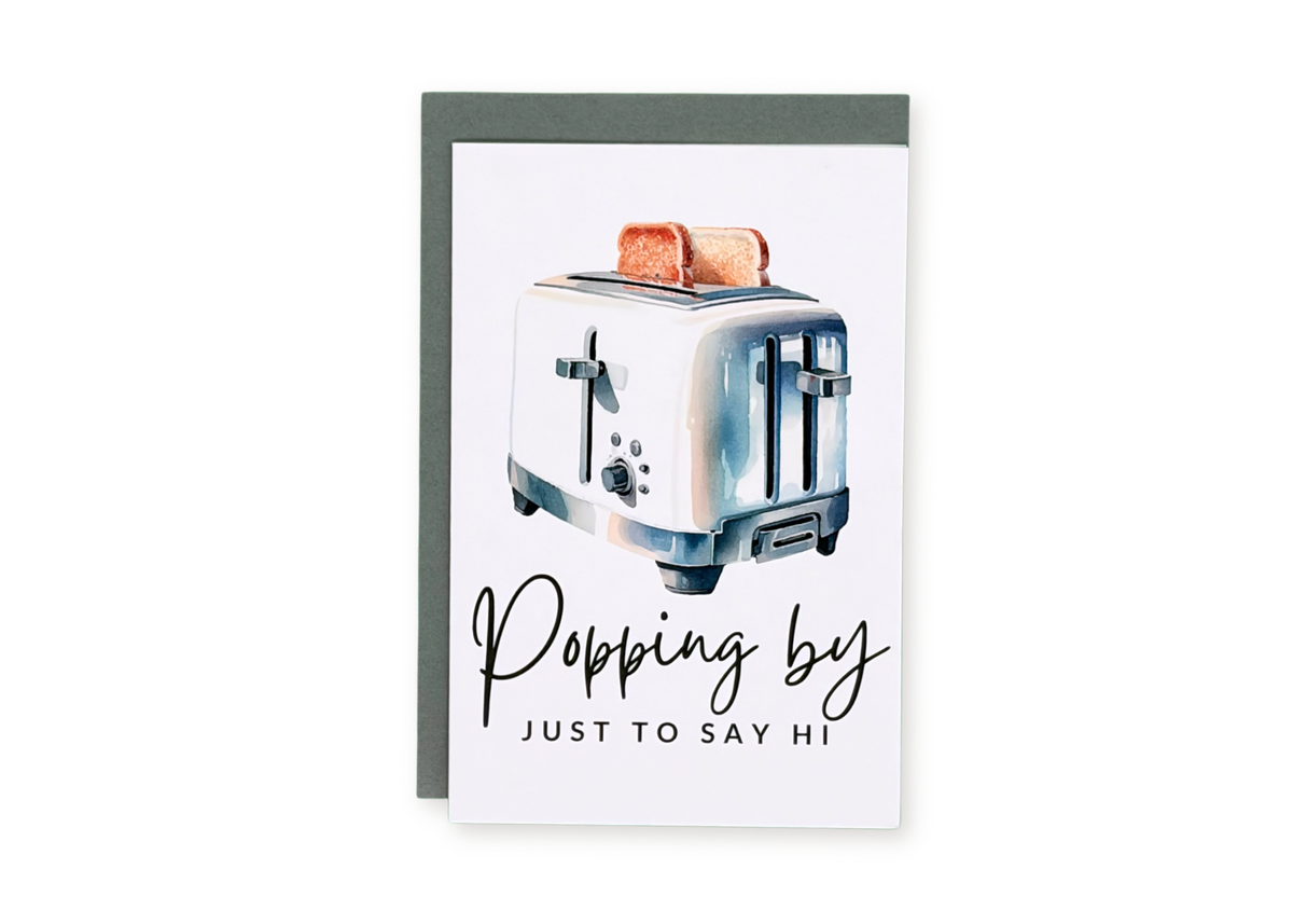 Popping By Greeting Card