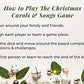 Christmas Carols & Song Game - Includes The Best and and Most Popular Carols and Songs in one Great Board Game. Add it to Your Collection for Your Christmas Party!
