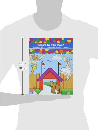 Do.A.Dot Art! Whos in The Zoo Creative Activity Coloring Book, Made in The USA