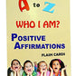 Gameshub  A To Z Positive Affirmation Flash Cards || Positive Energy || Motivational Mantras (Affirmative Cards To Help You Hel