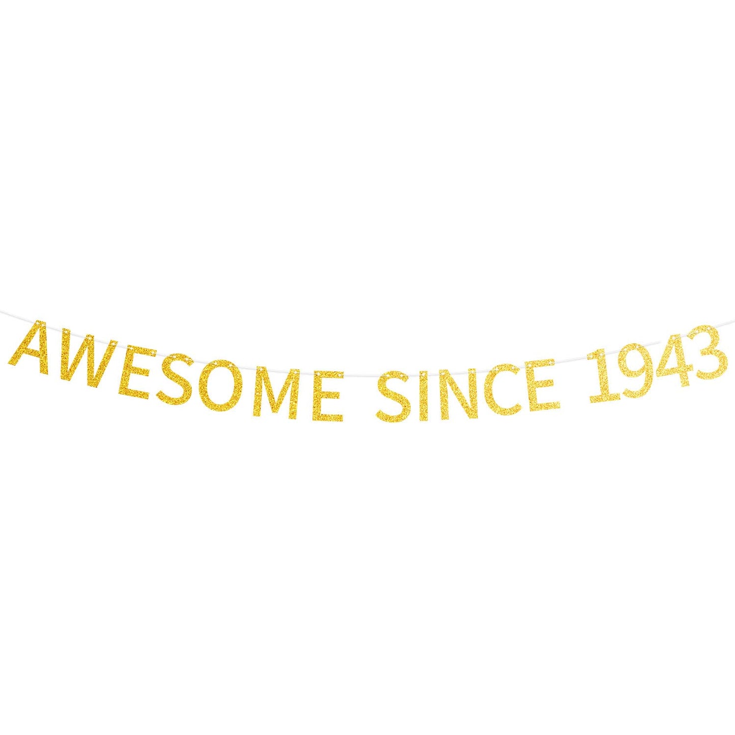 Awesome Since 1943 Banner Pre-Strung Happy 81St Birthday Banner Gold Glittery 81 Eighty One Years Old Birthday Party Decorations
