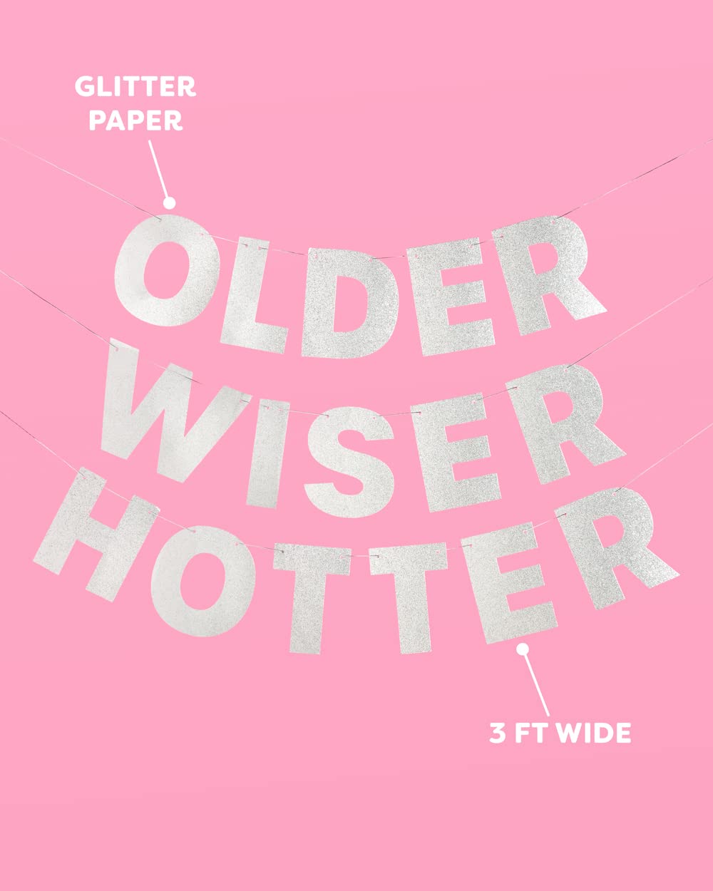 xo, Fetti Older Wiser Hotter Glitter Banner - Silver, 3 Ft. | Fun Birthday Party Decorations, 30th Birthday Decor, HBD, Gag Gift