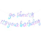 Beishida Iridescent Go Shawty It'S Your Birthday Banner - No Diy - Hip Hop Theme Glitter Happy Birthday Banner - Pre-Strung - Bl