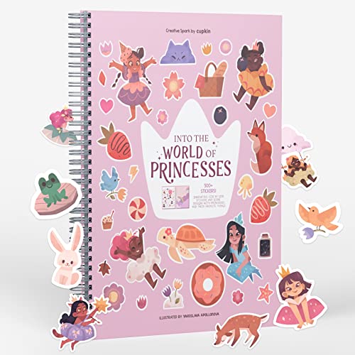 World Of Princesses Sticker Activity Book By Cupkin: Side By Side Sticker + Princess Coloring Books For Girls 4-8 - Spiral Bindi