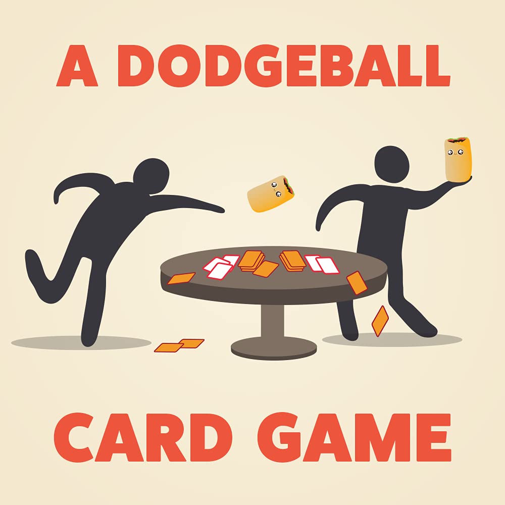 Burrito Style Dodgeball Card Game