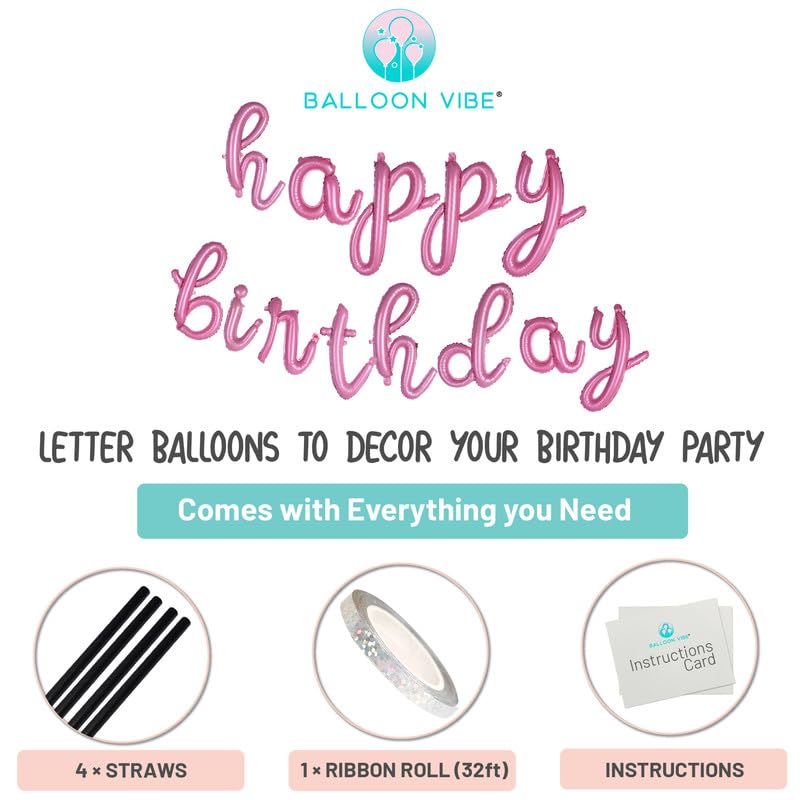 Balloon Vibe Happy Birthday Balloon Banner - Pink 16 Inch Cursive Mylar Foil Letters Happy Birthday Banner For Birthday Decor -