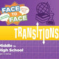 Face To Face Transitions Card Game (Middle To High School Edition) - Communication Development For Important Life Transitions, A
