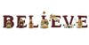 Blossom Bucket B-E-L-I-E-V-E Nativity Resin Christmas Decoration Set Of 7 Letters - Size 1.75 In Tall