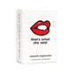 That's What She Said Game - Second Expansion, Adults Only, Small, Cardstock, Red/White, Model 91539