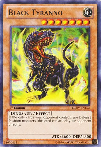 Yu-Gi-Oh! - Black Tyranno (Lcjw-En152) - Legendary Collection 4: Joey 'S World - 1St Edition - Common