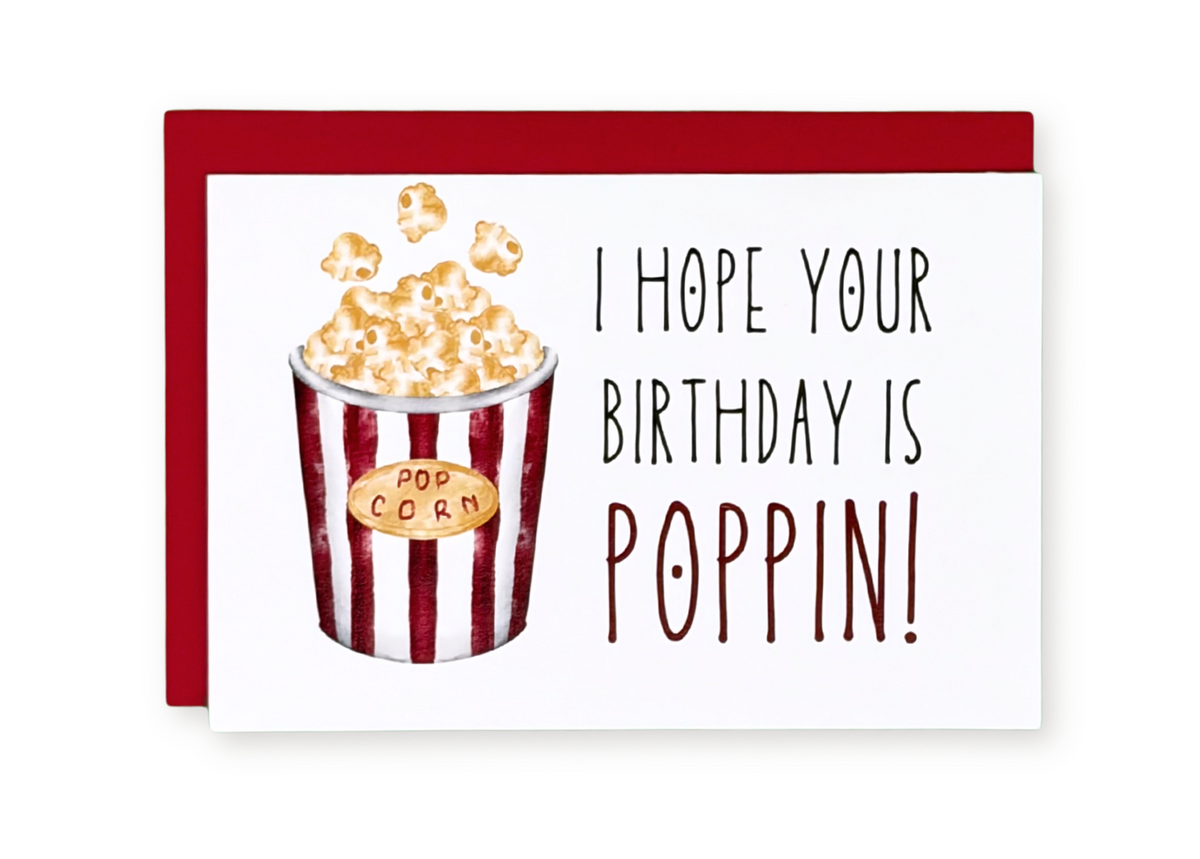 Poppin' Birthday Greeting Card
