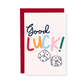 Good Luck Greeting Card