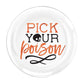 Metallic Pick Your Poison Plastic Dessert Plates 7 1/2