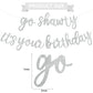 Beishida Silver Go Shawty It'S Your Birthday Banner - No Diy - Hip Hop Theme Glitter Happy Birthday Banner - Pre-Strung - Silver