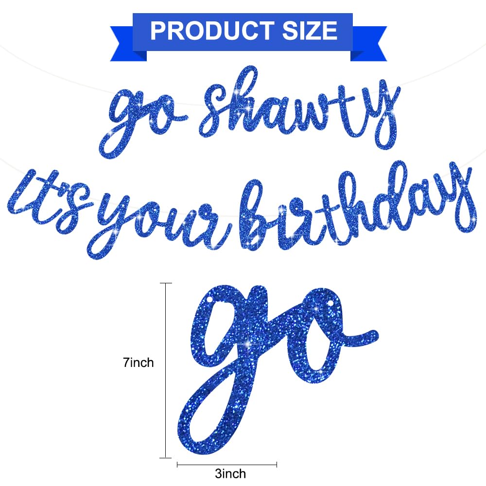 Beishida Blue Go Shawty It'S Your Birthday Banner -11.4Feet, No Diy - Hip Hop Theme Glitter Happy Birthday Banner - Pre-Strung -