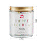 Happy Birthday Candle - Birthday Gifts for Women, Best Friend Birthday Gifts Ideas, Natural Soy Wax Vanilla Scented Candles