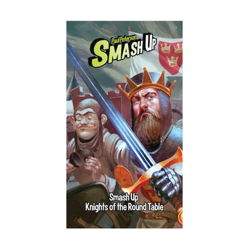 Smash Up Knights Of The Round Table