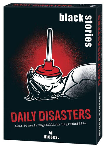 Moses Black Stories – Daily Disasters Edition: 50 Raven Black Puzzles Around The Stupidest Real Mishaps