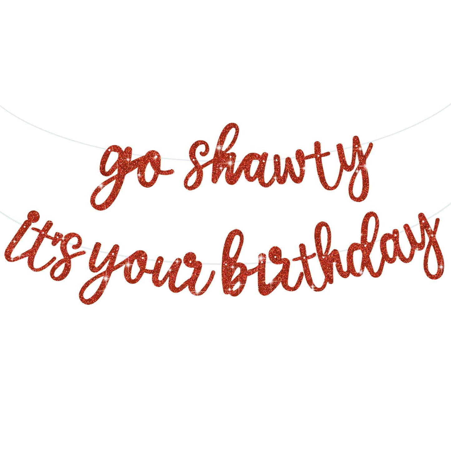 Beishida Red Go Shawty It'S Your Birthday Banner -11.4Feet, No Diy - Hip Hop Theme Glitter Happy Birthday Banner - Pre-Strung -
