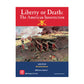 gMT games gMT1508 Liberty or Death-American Insurrection