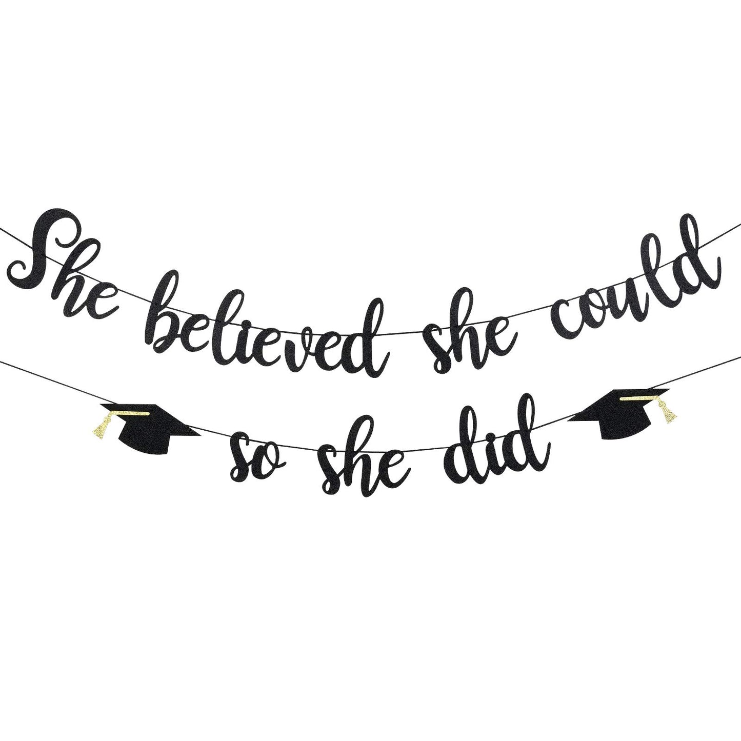Black Glitter She Believed She Could So She Did Banner Girls 2025 Graduation Banner for Girls College Graduation Party Decoratio