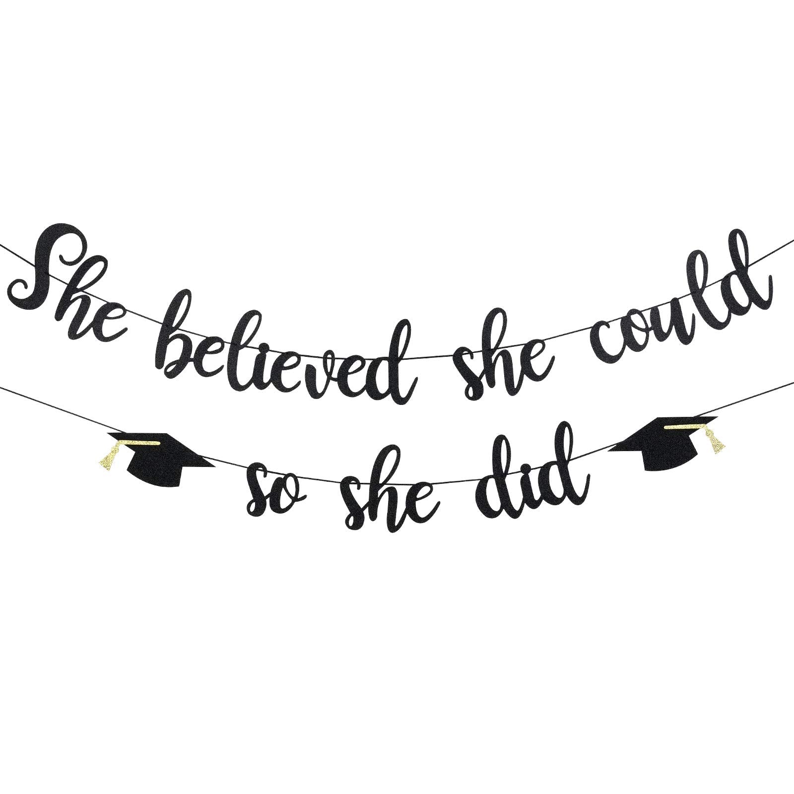 Black Glitter She Believed She Could So She Did Banner Girls 2025 Graduation Banner for Girls College Graduation Party Decoratio