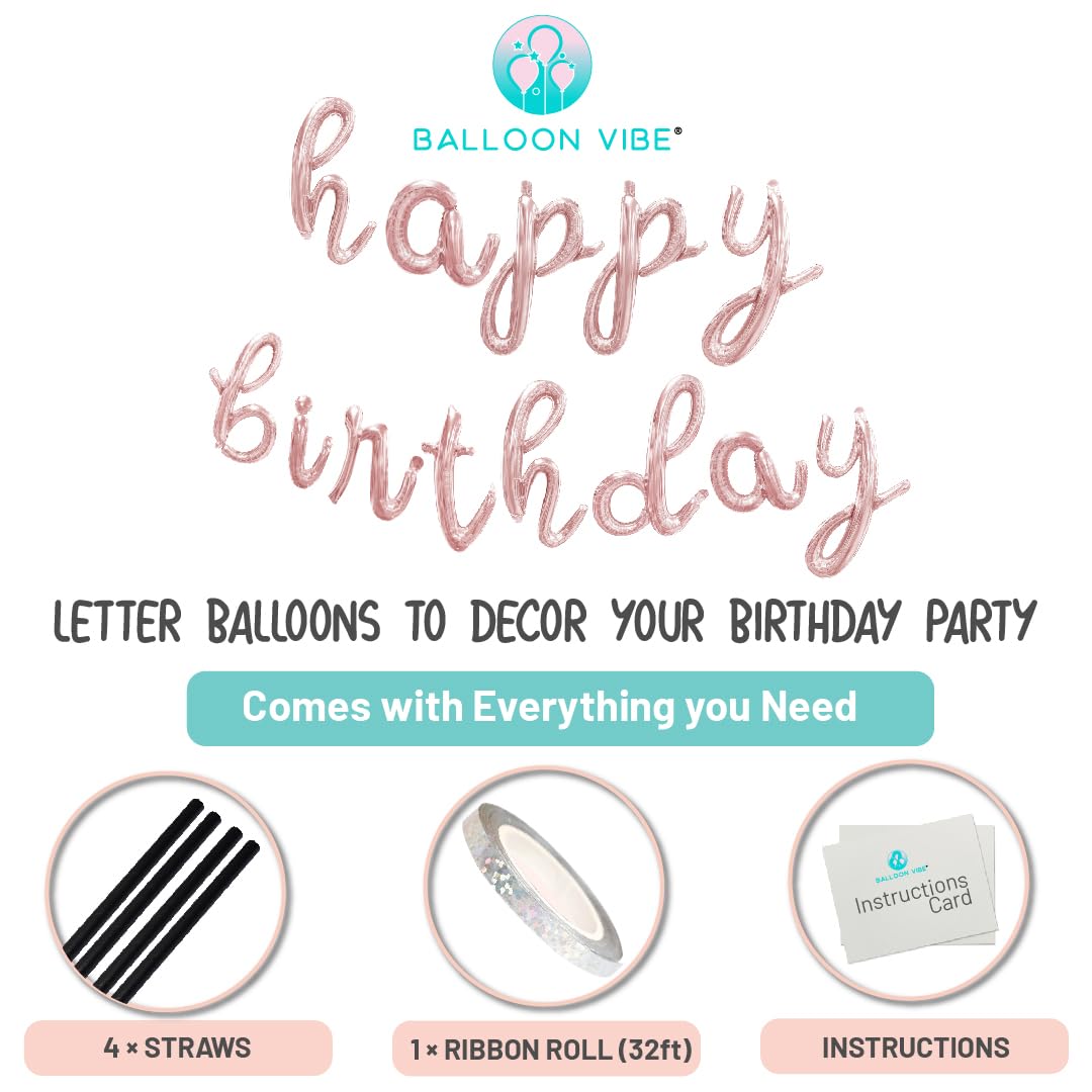 Balloon Vibe Rose Gold Happy Birthday Balloon Banner - Script/Cursive Mylar Foil Letters Banner For Birthday Decor - Happy Birth