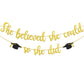 She Believed She Could So She Did Banner Decorations - Gold Glitter She Did It 2024 Garland Graduation Bunting Banner, Congrats